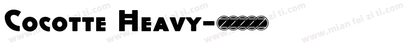 Cocotte Heavy字体转换